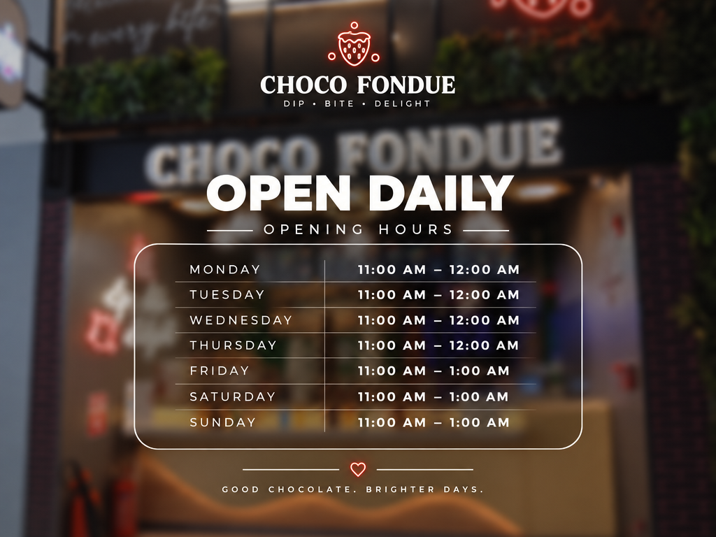 Choco Fondue opening hours
